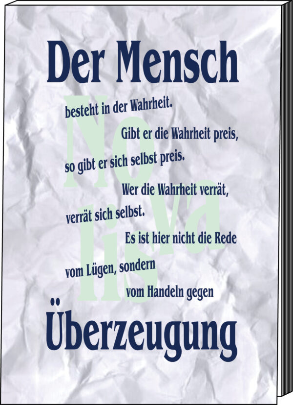 Gedankenzettel | "Der Mensch besteht in der Wahrheit..."