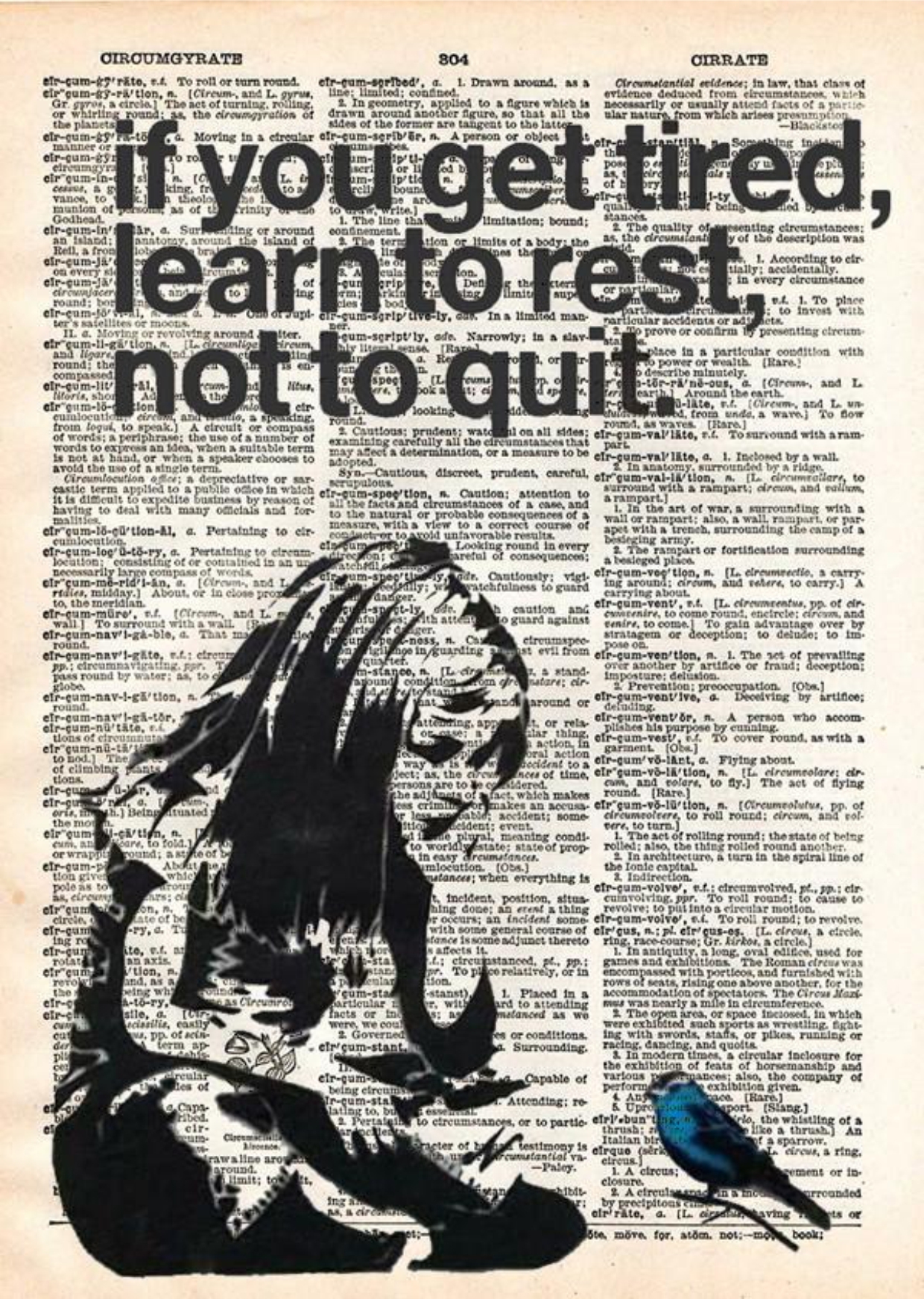 if-you-get-tired-learn-to-rest-not-to-quit