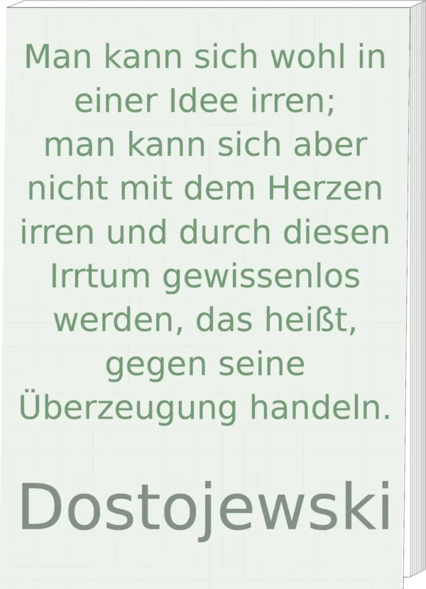 Gedankenzettel | "Man kann sich wohl in einer Idee irren..."