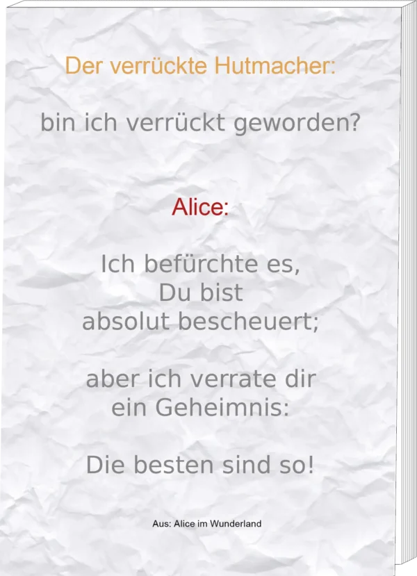 Gedankenzettel | "Der verrückte Hutmacher und Alice"